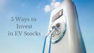 5 ways to invest in ev stocks