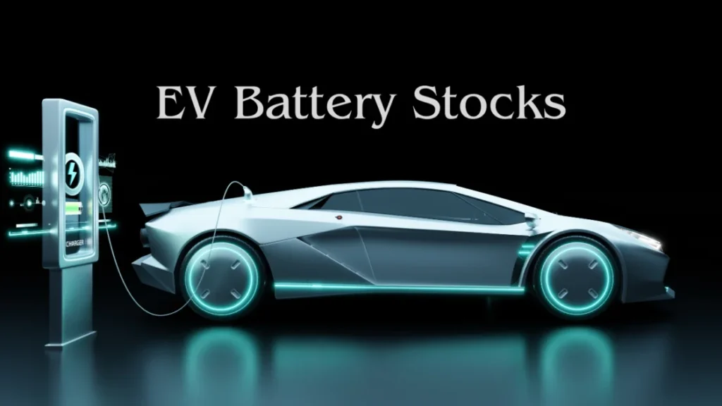 ev battery stocks